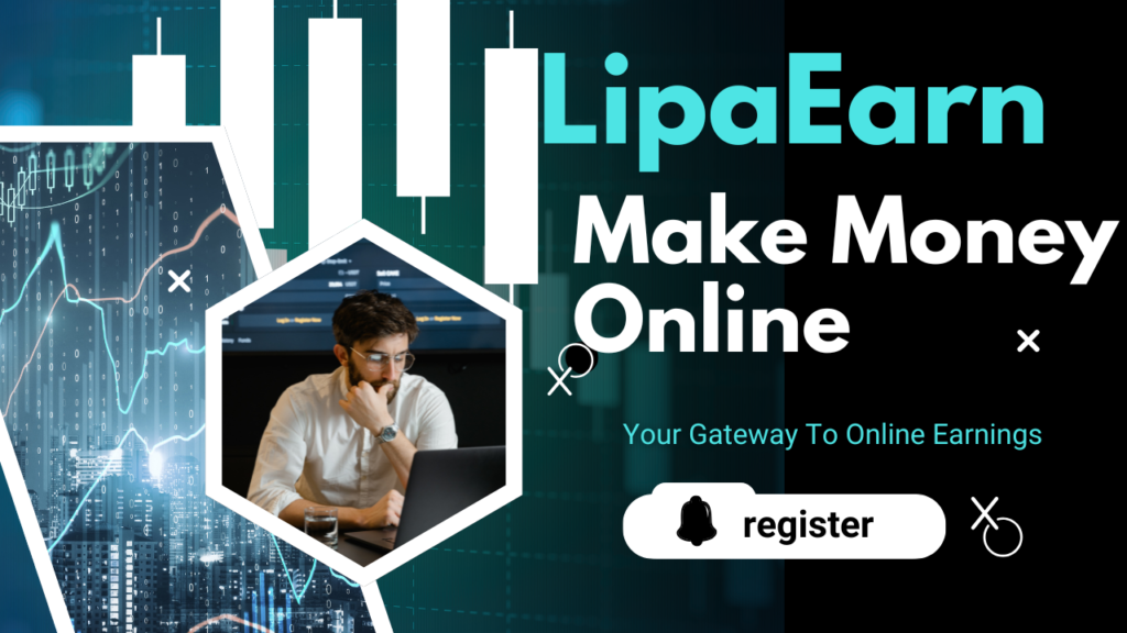 LipaEarn – Lipa Earn – LipaEarn