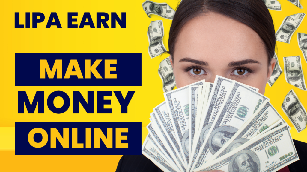 LipaEarn – Make Money Online with LipaEarn