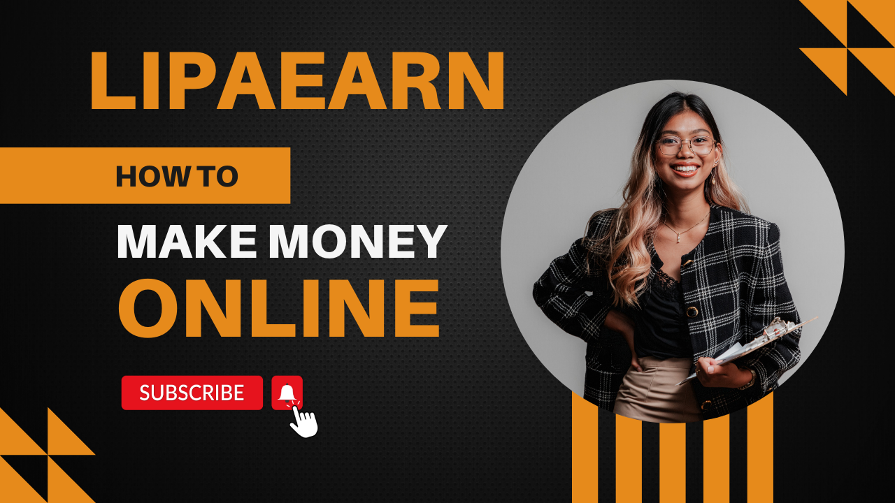 LipaEarn – Make money Online with LipaEarn