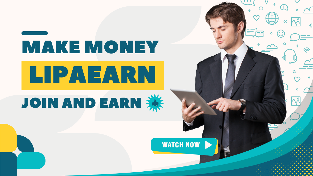 LipaEarn – Your Key To Making Money Online – LipaEarn